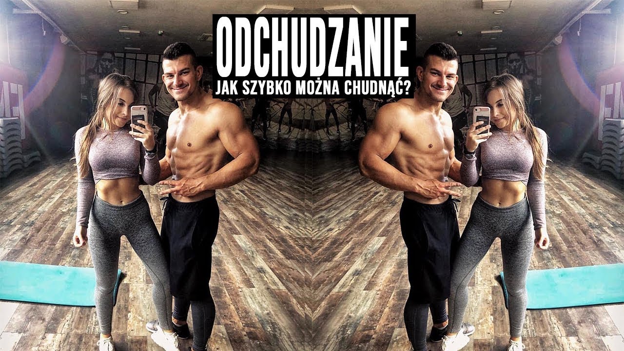 Jak Szybko Można SCHUDNĄĆ ?