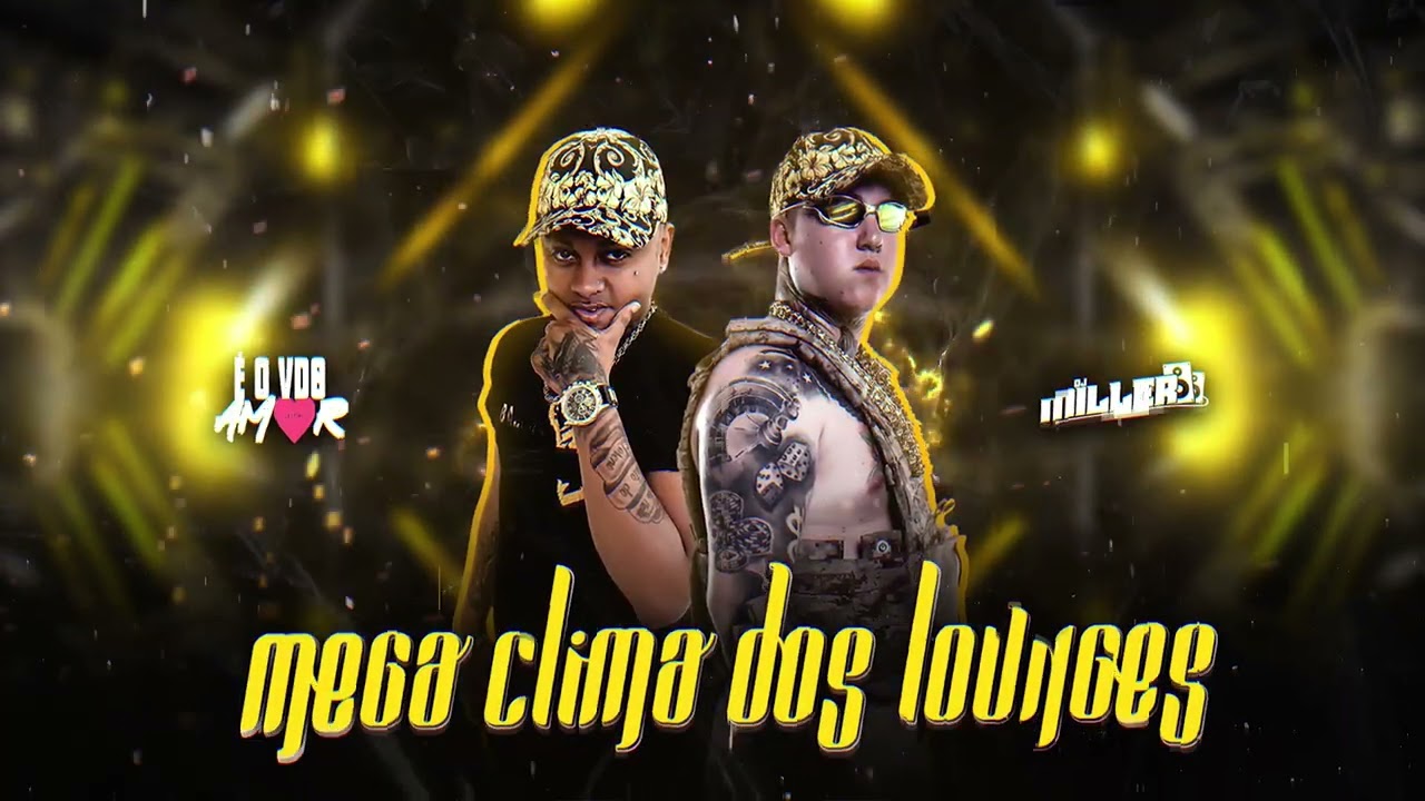 MEGA CLIMA DOS LOUNGES - DJ Miller e DJ V.D.S Mix