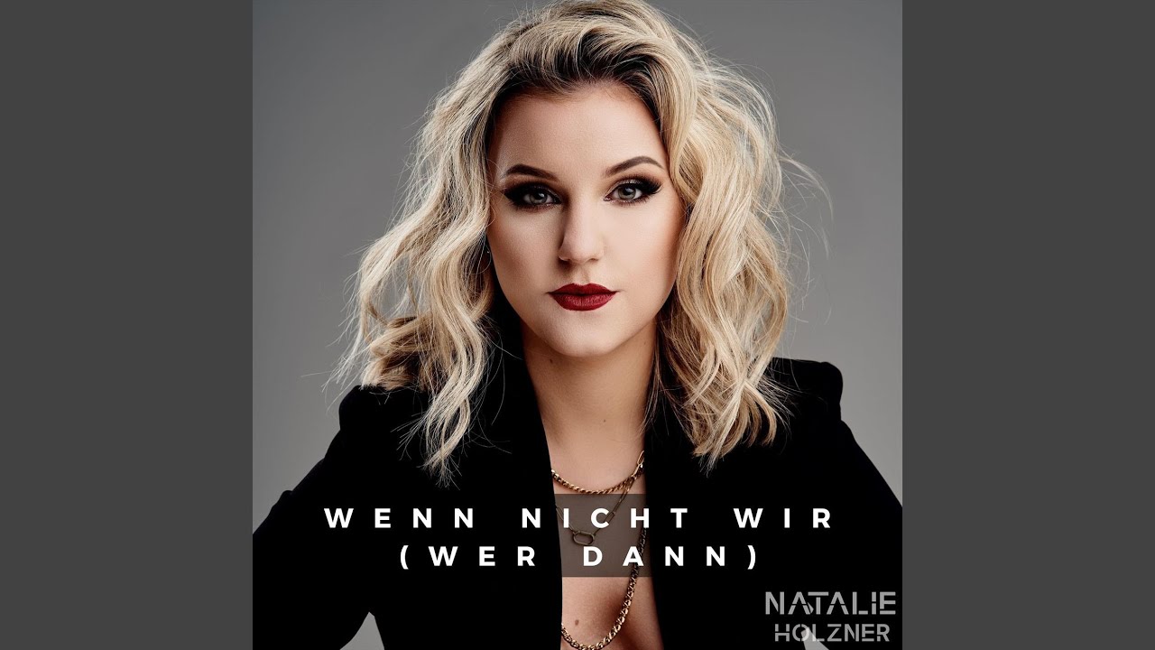 Wenn nicht wir (Wer dann) (Radio Edit)