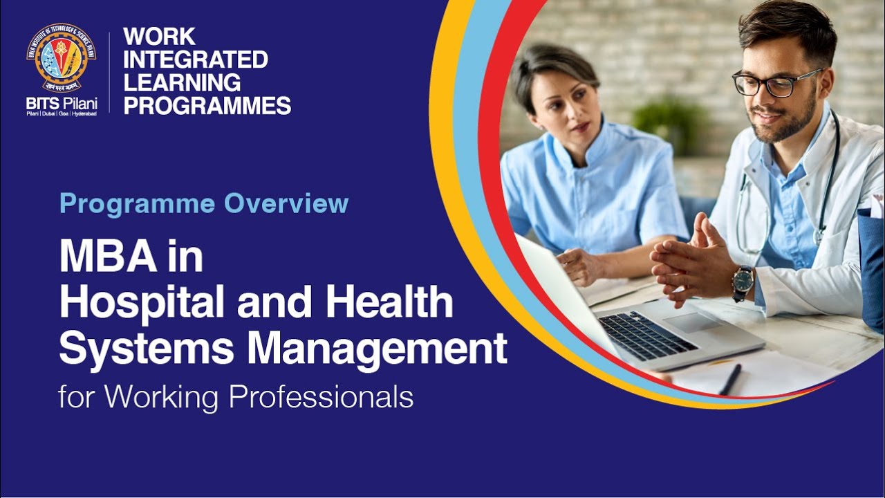 Programme Overview | MBA in Hospital & Health Sys for working professionals