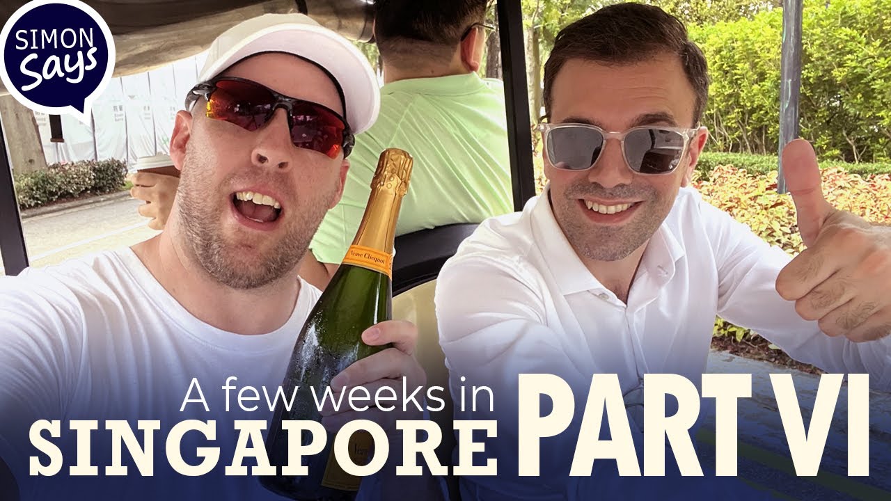 Last Days In Singapore - Part 6 | Simon Says