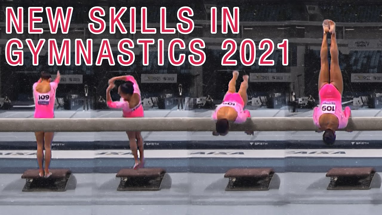 NEW SKILLS DEBUTED IN COMPETITION (2021) ft Biles II, Wevers etc