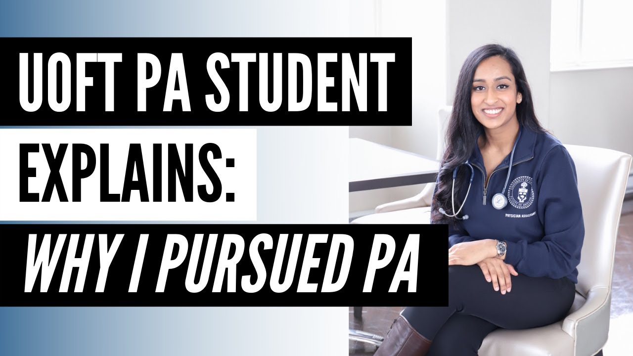 Deciding to Become a Physician Assistant