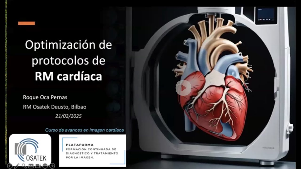 764- Optimización de los protocolos de adquisición de la RM cardiaca