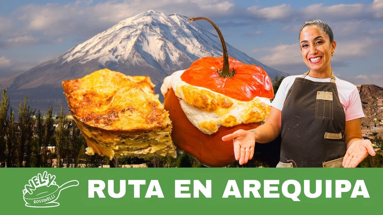 VISITANDO RESTAURANTES EN AREQUIPA | NELLY ROSSINELLI