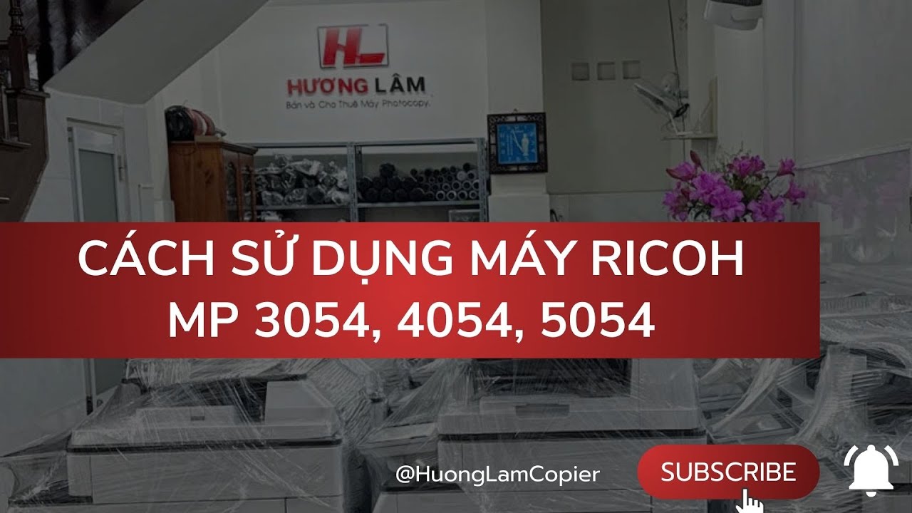 Hướng dẫn sử dụng m&aacute;y photocopy Ricoh MP 3054, 4054, 5054