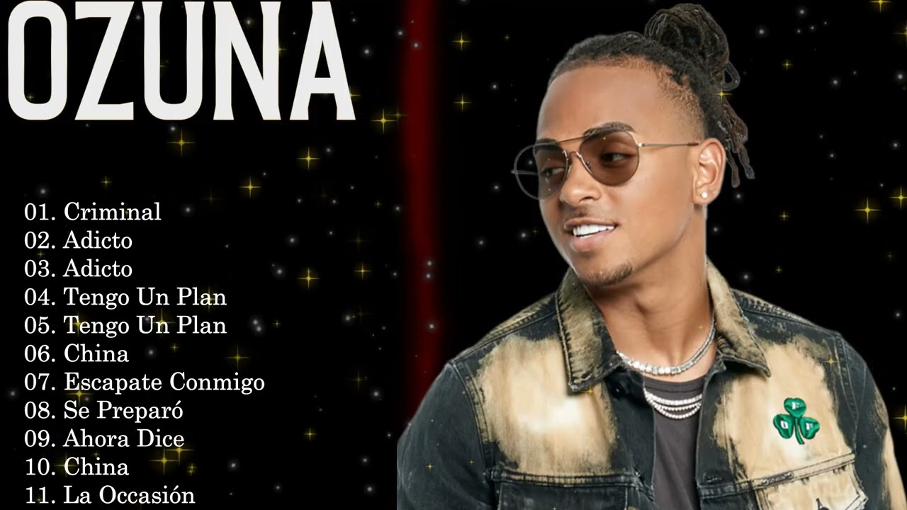 Sus Canciones M&aacute;s Famosas 2026 💎 Full Album Mix &ndash; Ozuna #MusicaUrbana