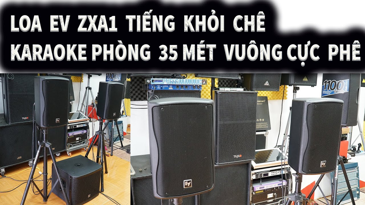 LOA EV ZXA1 LOA LIỀN C&Ocirc;NG SUẤT ,TIẾNG CỰC HAY. GI&Aacute; RẺ 0946734646