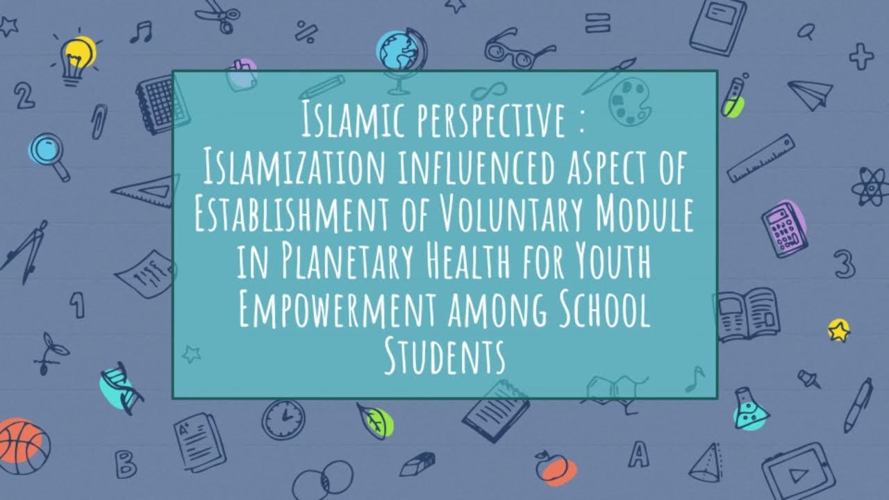 Islamization Influence Aspect of Establishment of Voluntary Module in Planetary Health