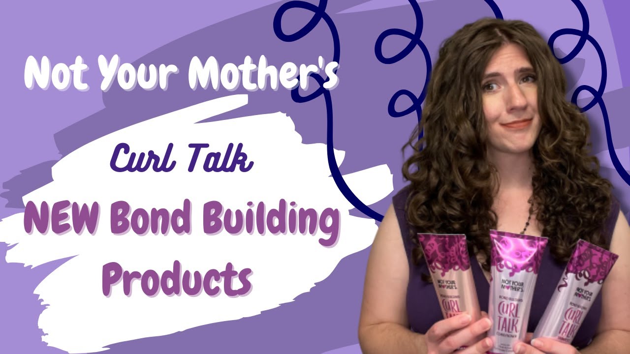 NEW! Not Your Mother's Curl Talk Bond Building Shampoo, Conditioner & Mask & One Line Wash Day
