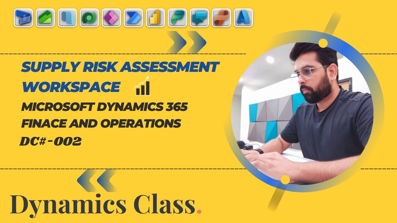 Supply Risk Assessment in Microsoft Dynamics 365 finance and operations