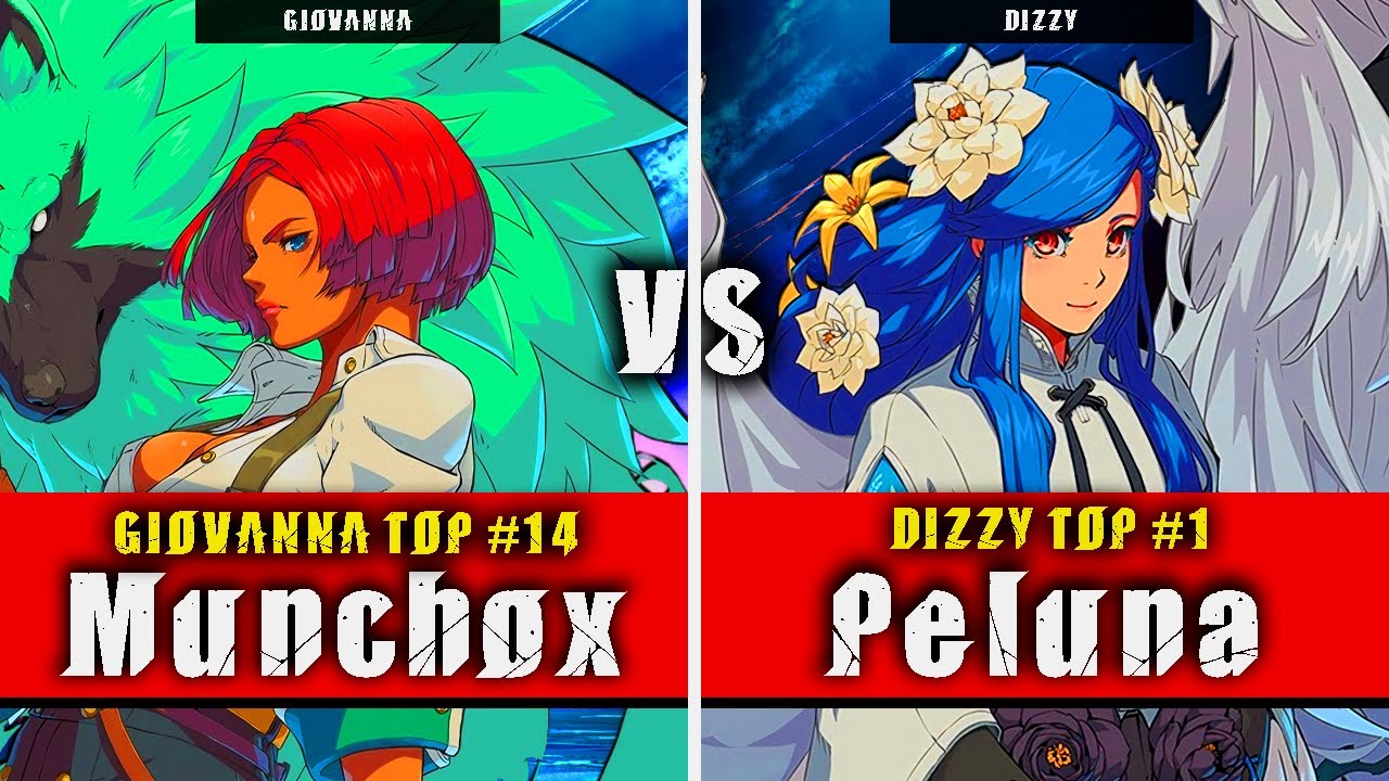 GGST | Munchox (Giovanna) VS Peluna (Dizzy) | Guilty Gear Strive High level gameplay