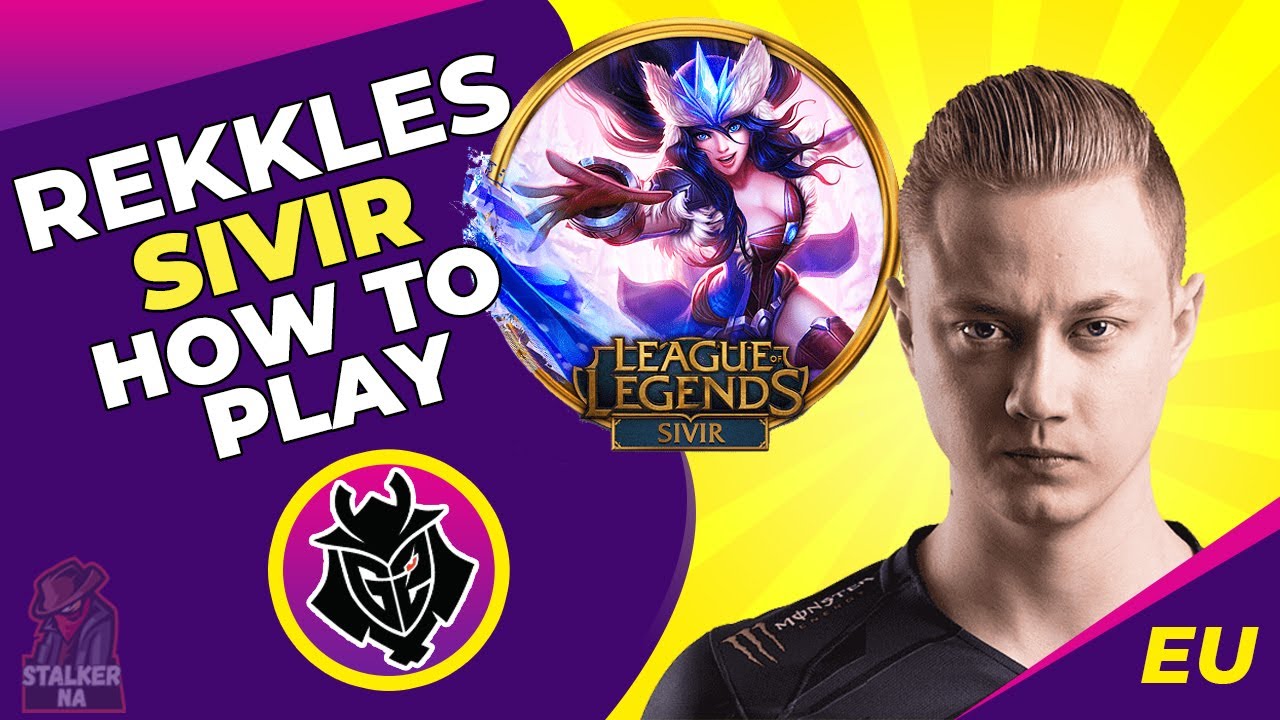 G2 Rekkles How To Play Sivir (season 11) | LoL Pro Gameplay | EU Challenger