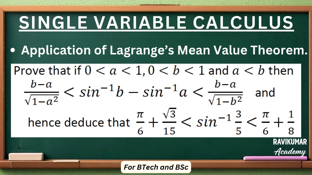 Application 1 of Lagrange's Mean Value Theorem || Problem 1 || RAVIKUMAR Academy