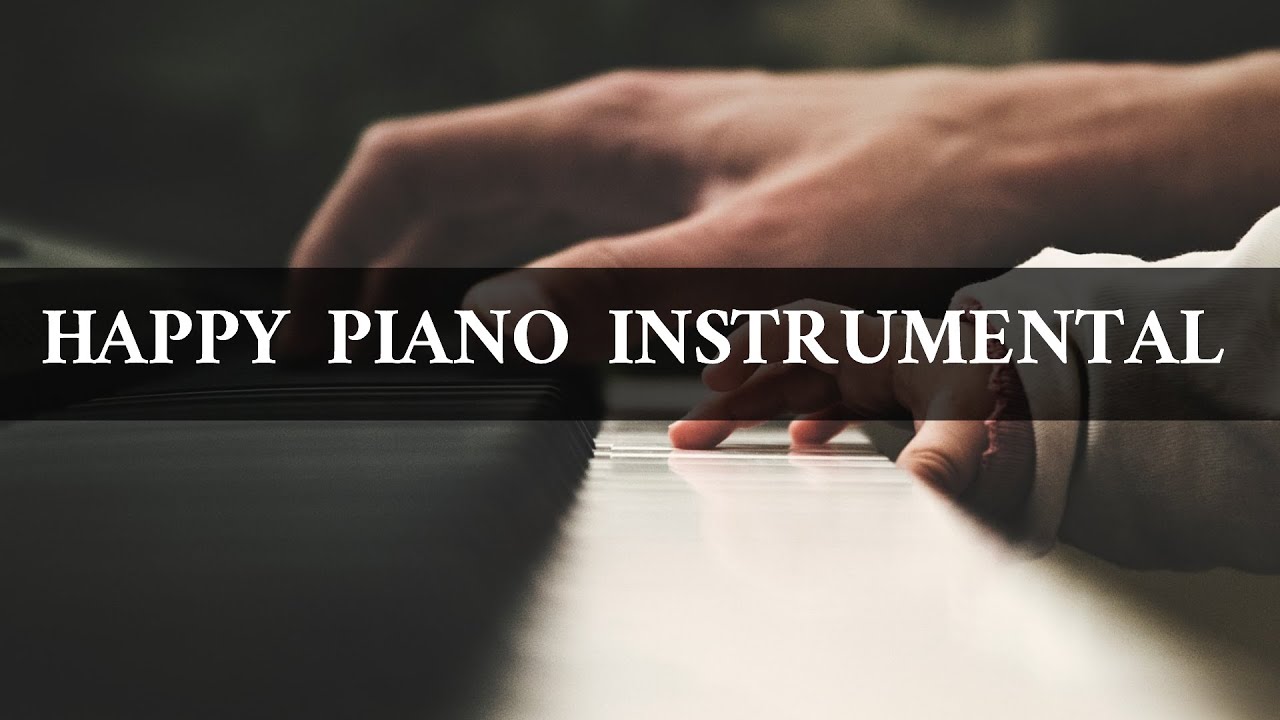 Upbeat Piano Instrumental Background Music Happy Piano Music
