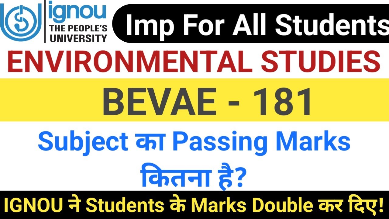 IGNOU passing marks कितना है_ BEVAE 181 passing Marks कितना है_IGNOU ने Students के Marks Double किए
