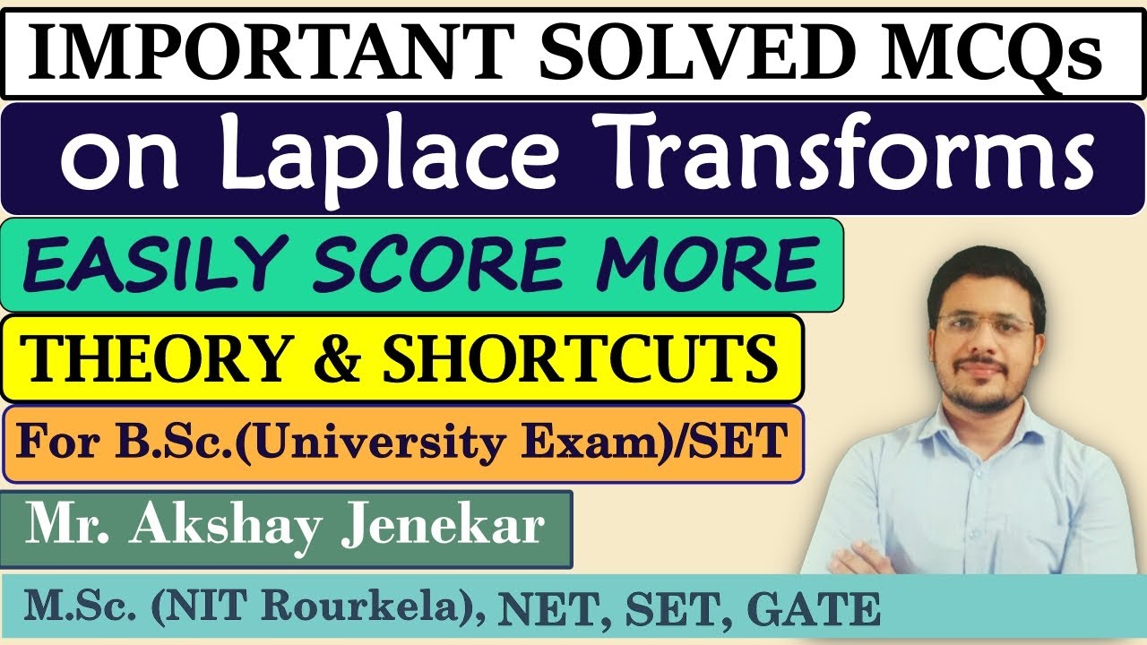 Solved MCQ on Laplace Transform | Inverse Laplace Transform | Mathematical Method | BSc Math | SET