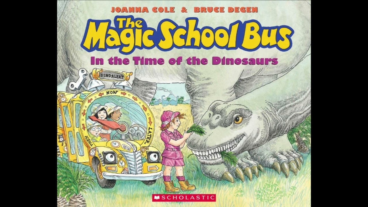 The Magic School Bus: In the Time of the Dinosaurs
