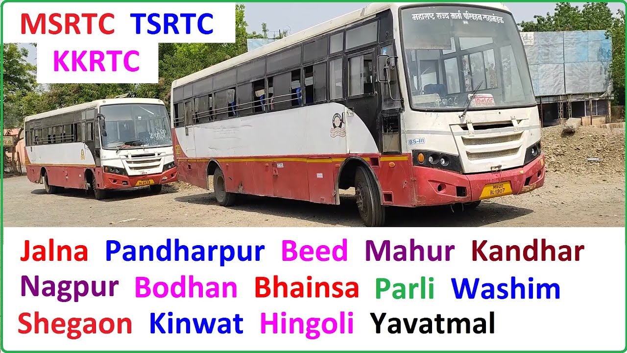 MSRTC, TSRTC, KKRTC - Nanded Bus Stand