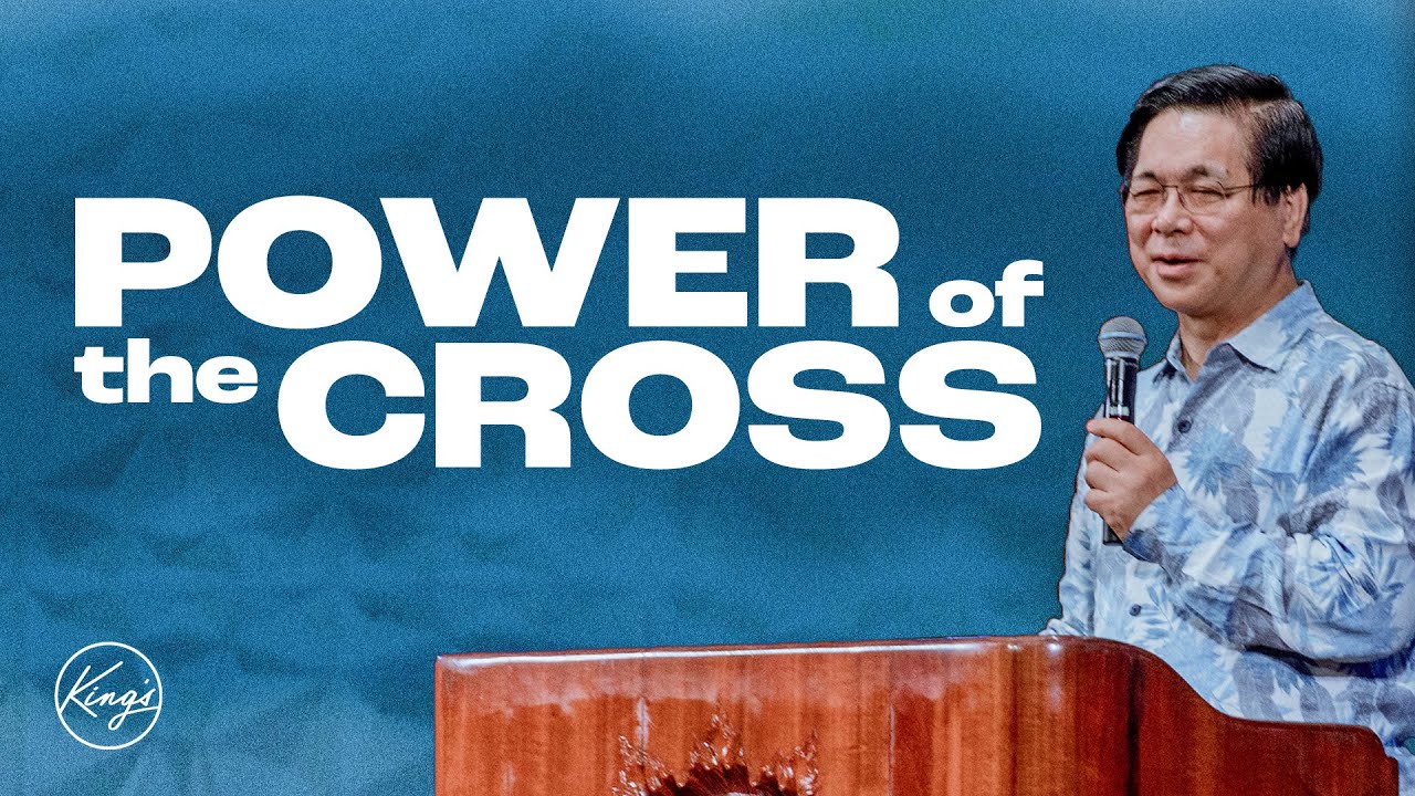 Power of the Cross | Dr. Young Hoon Lee | Kingʻs Maui | 01/28/24 Sunday 6pm