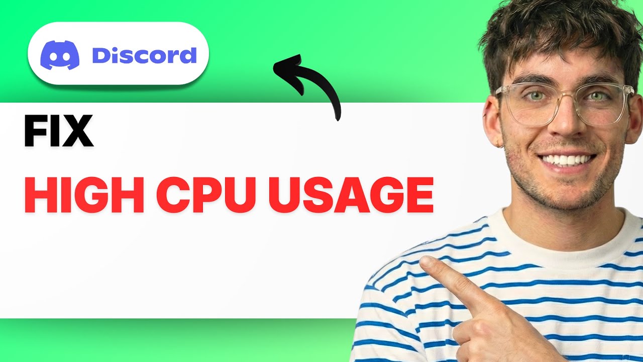 How to Fix Discord High CPU Usage [2026 Full Guide]