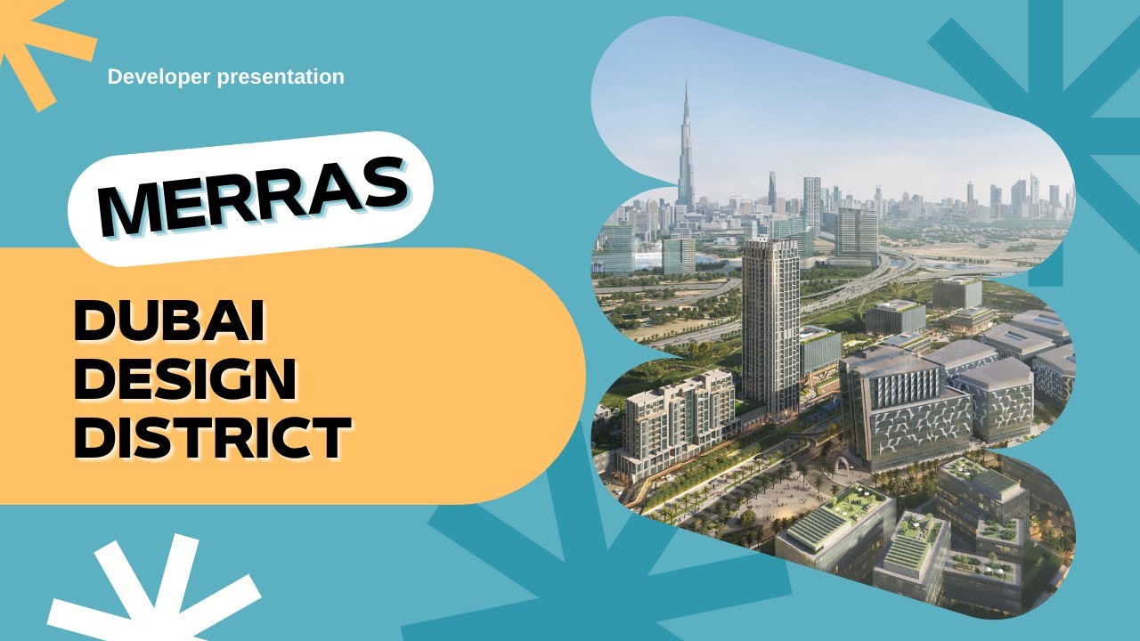 Merras Design Quarter Dubai (d3) Design District Official Presentation