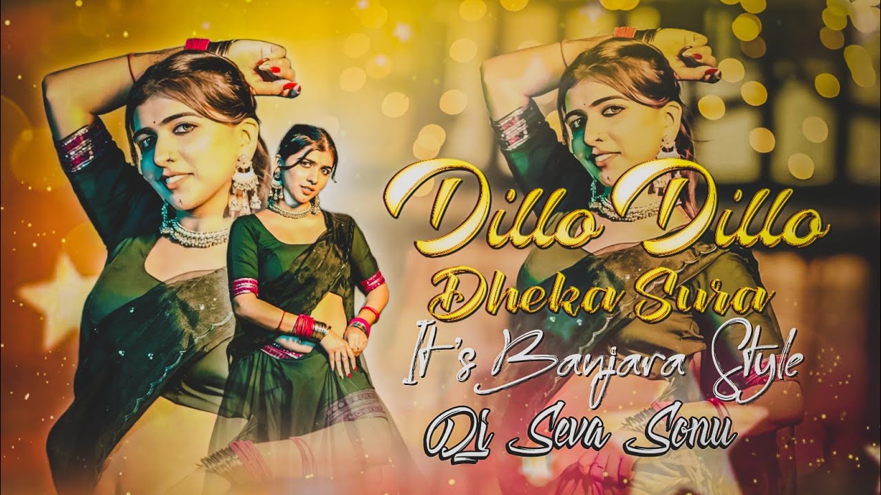 DELO DELO DEKHA SURA DUBAI RO ITS BANJARA STYLE REMIX BY DJ SEVA SONU ST DJ SONG