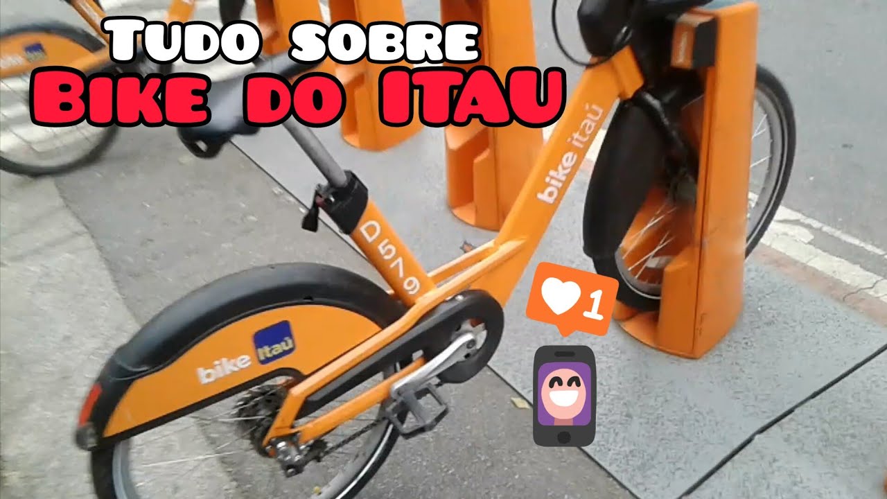 Tudo sobre BIKE ITAU #bikeblogs