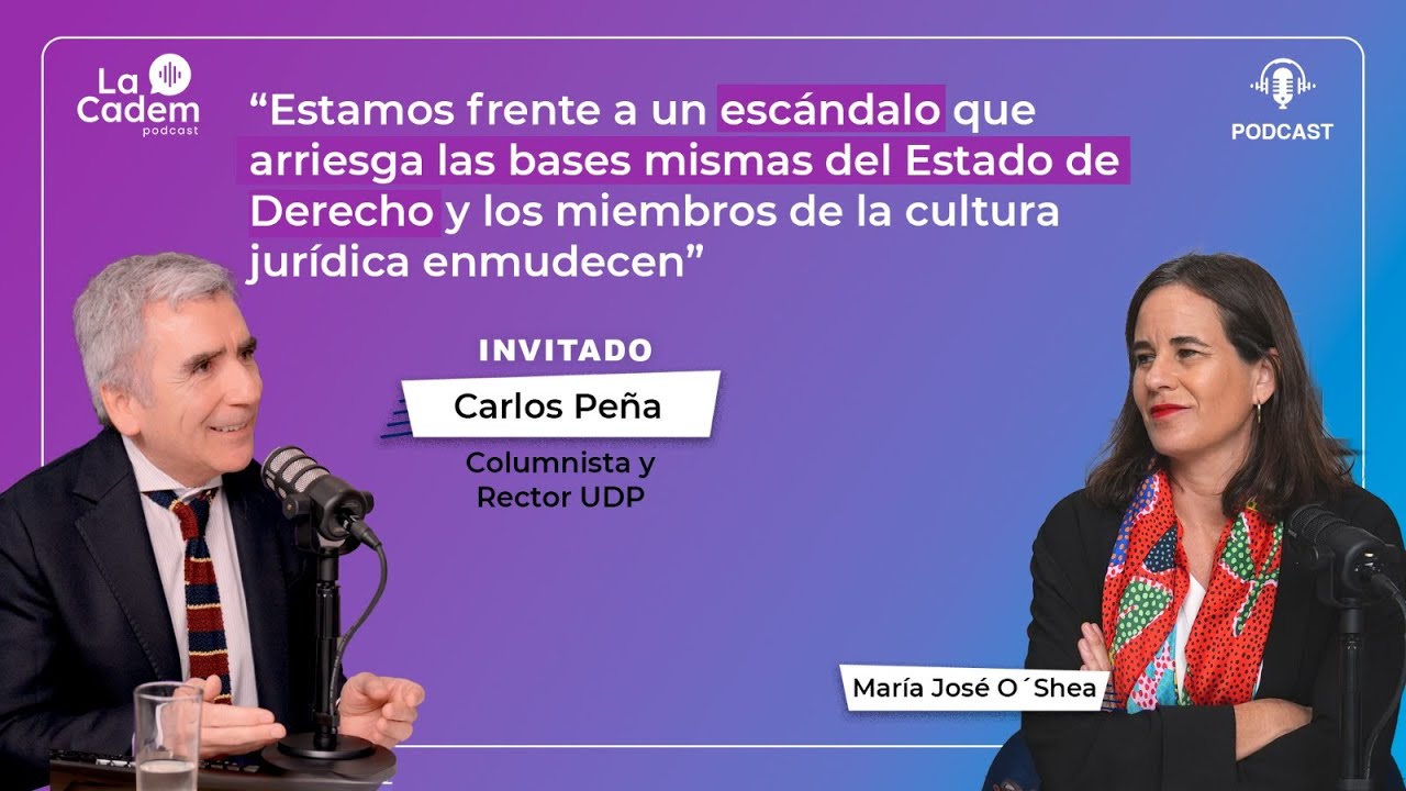 Capítulo 22 - Carlos Peña y el Caso Audios: “Arriesga las bases mismas del Estado de Derecho