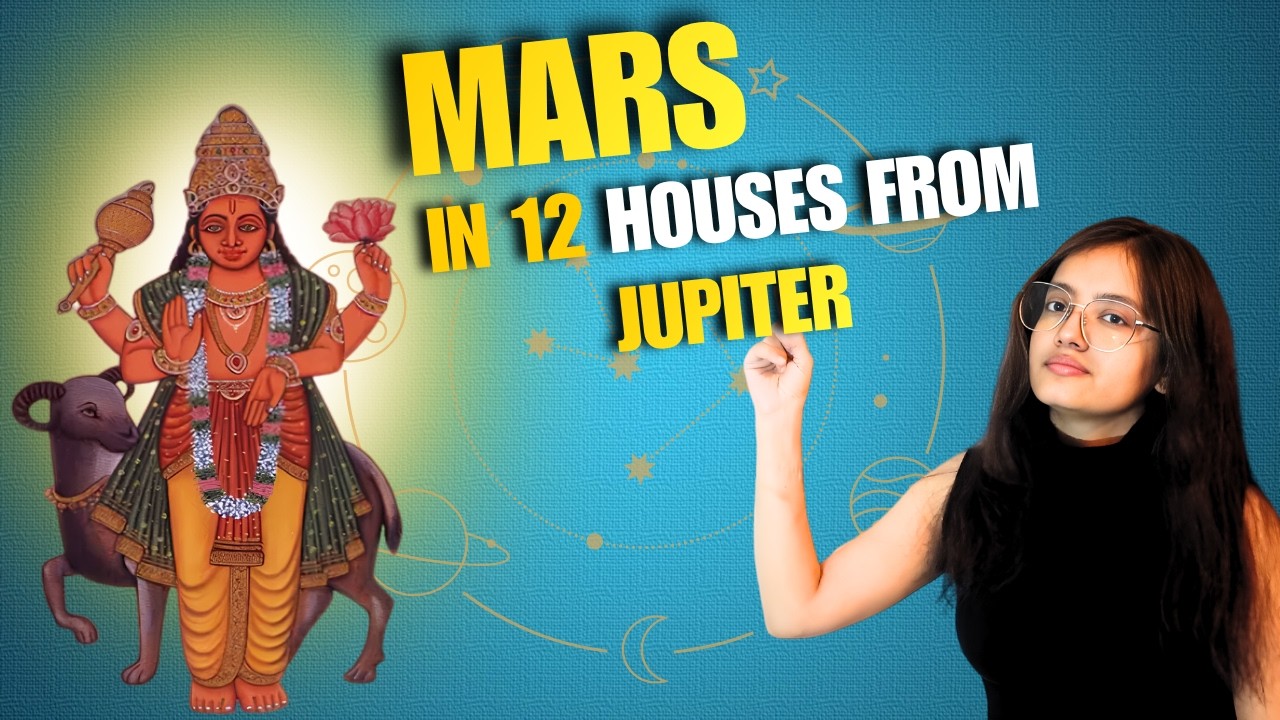 Mars in 12 Houses from Jupiter Explained | Mangal from Guru in Astrology
