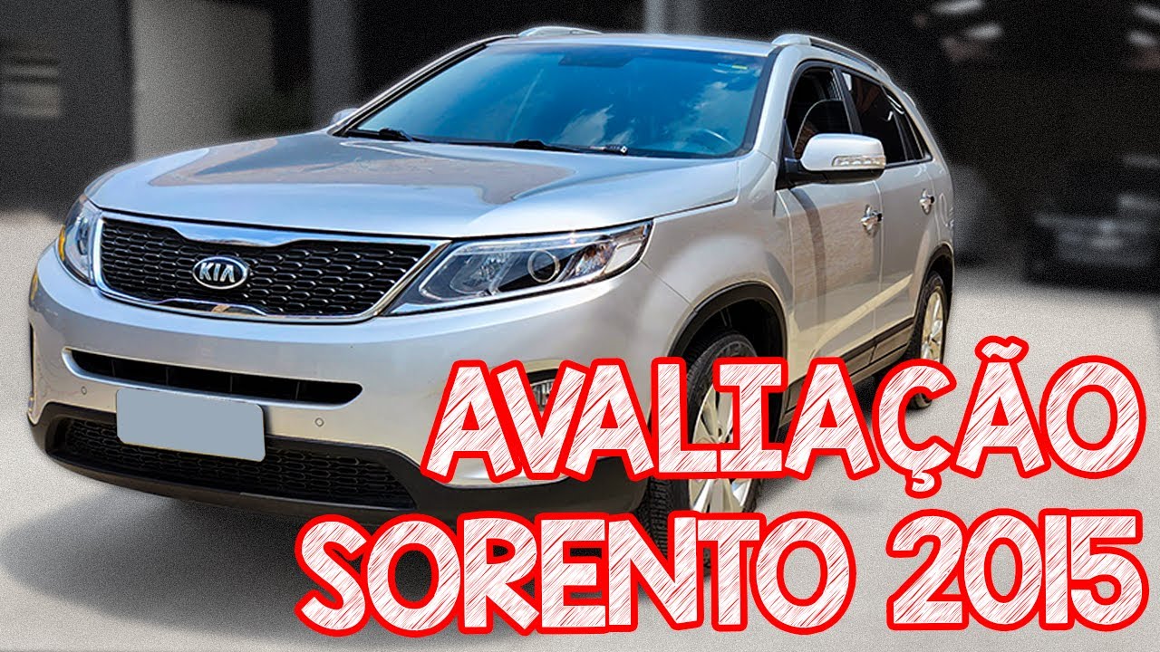 Avaliação Kia Sorento 2015 - UM SUV ESPETACULAR, ESPAÇOSO E CONFORTÁVEL MAS O MOTOR V6...