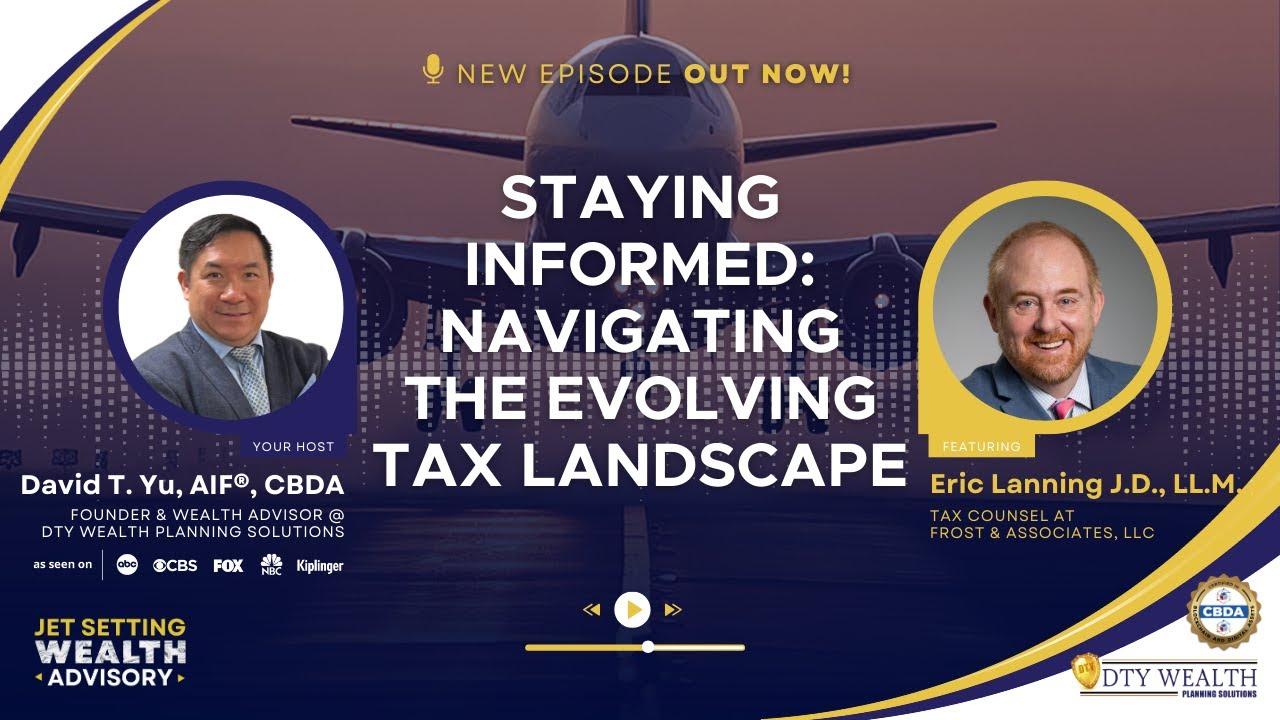 Staying Informed: Navigating the Evolving Tax Landscape