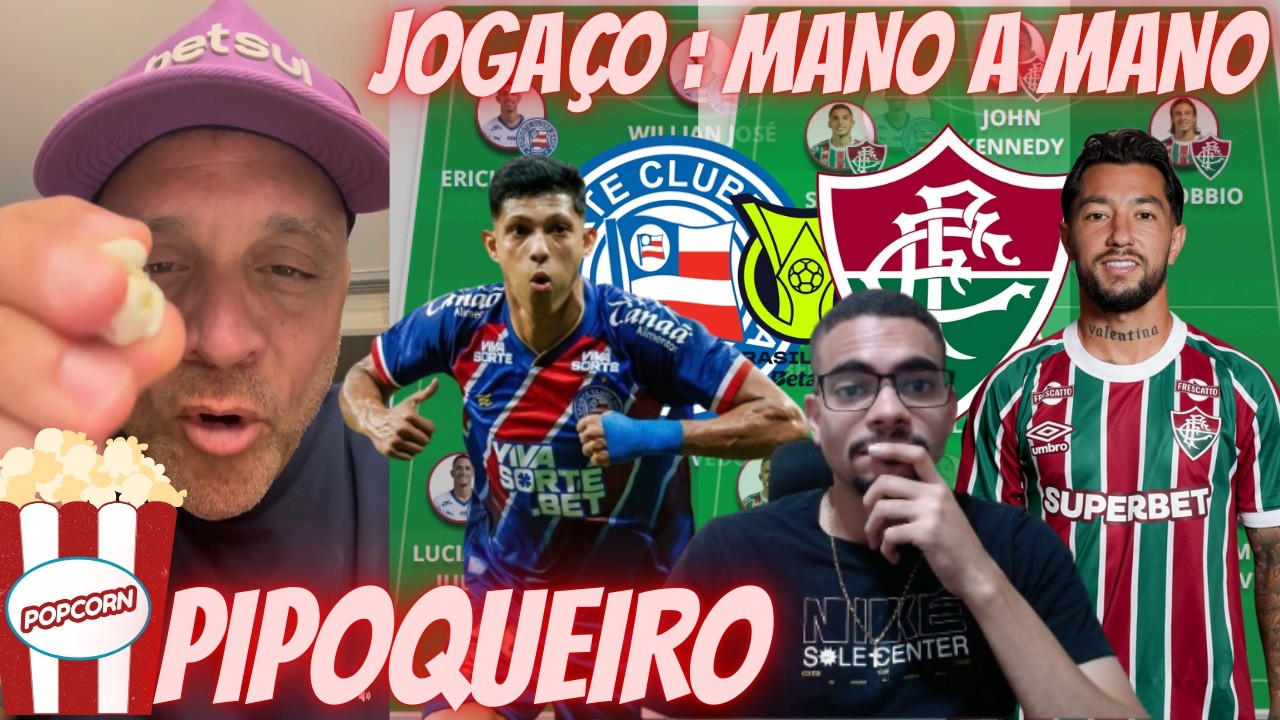 🤣BOCÃO REVOLTADO COM JAIR VENTURA E FÁBIO MOTTA !🔥JOGAÇO NA SÉRIE A BAHIA X FLUMINENSE !
