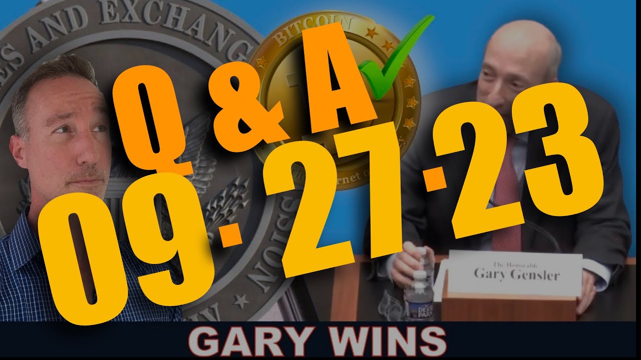 Q&A (AFTER LIVE STREAM) - SEC CHAIR GARY GENSLER IS WINNING (BITCOIN & CRYPTO PREVAIL).