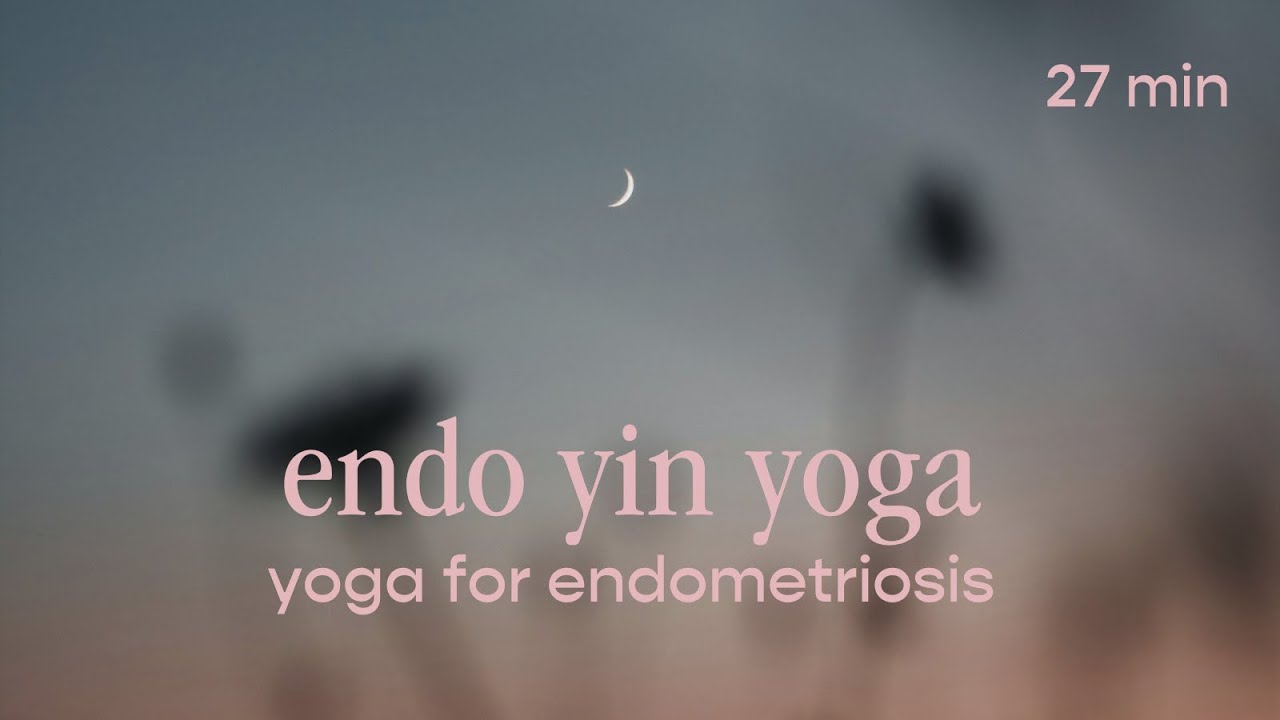 27min endo yin yoga - for endometriosis