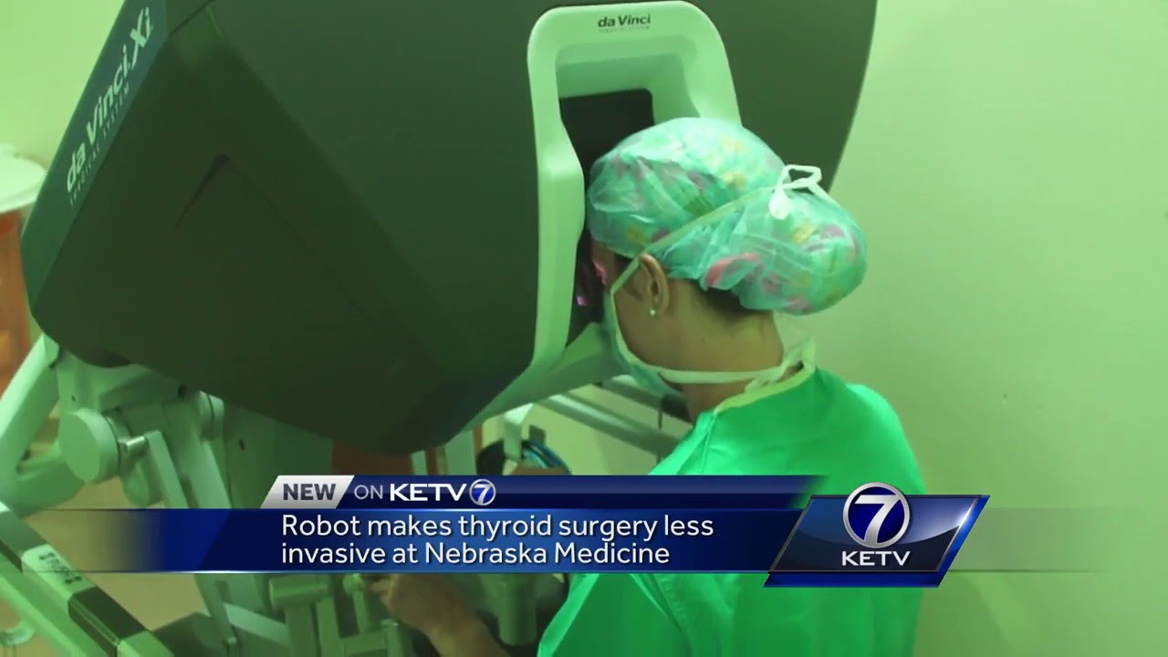 Robot makes thyroid surgery less invasive at Nebraska Medicine