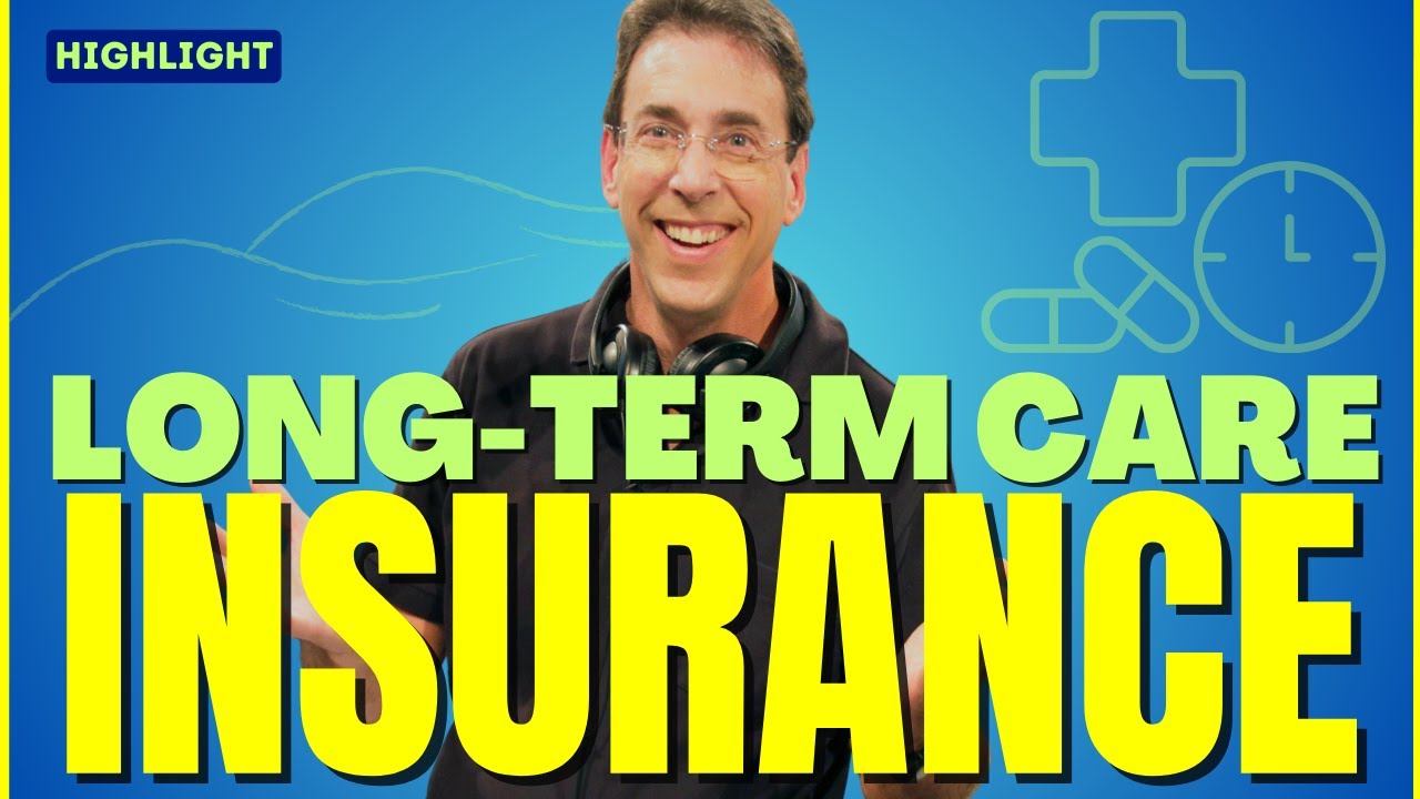 Long Term Care Insurance