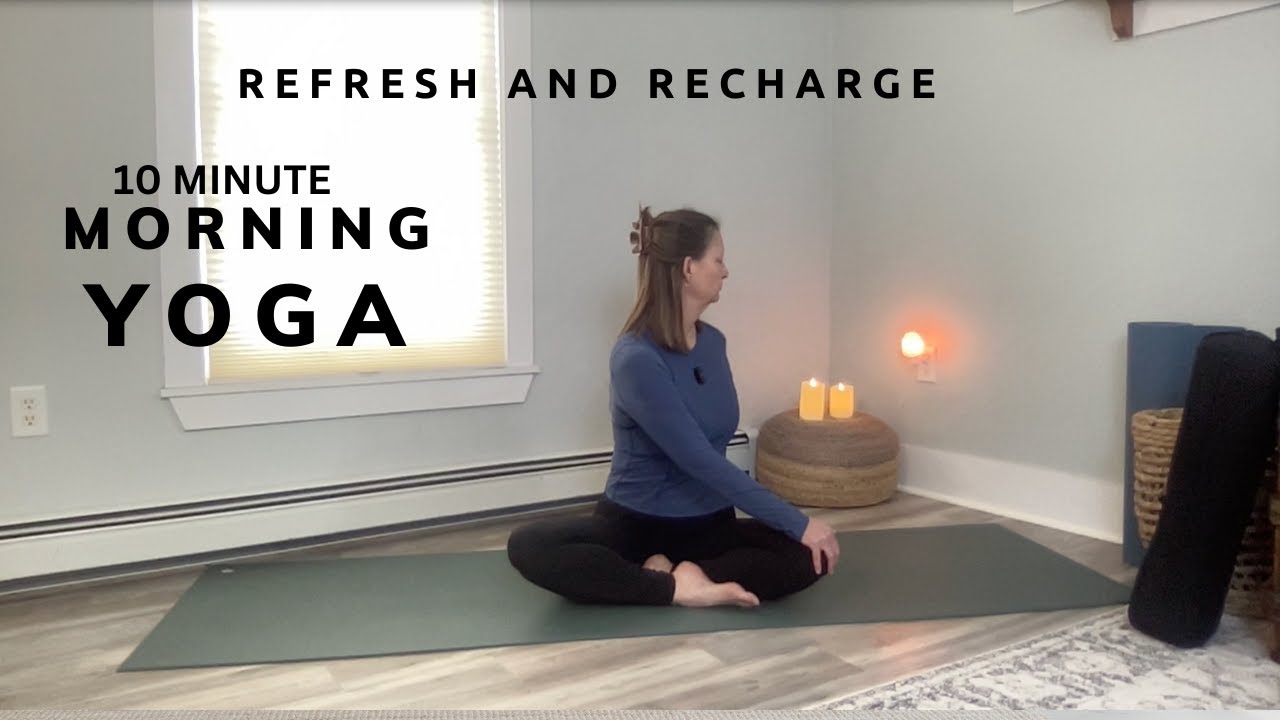 10 Minute Morning YOGA