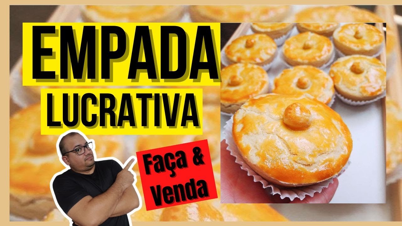 A MELHOR EMPADA PARA VENDER NA RUA - [Faça e venda]