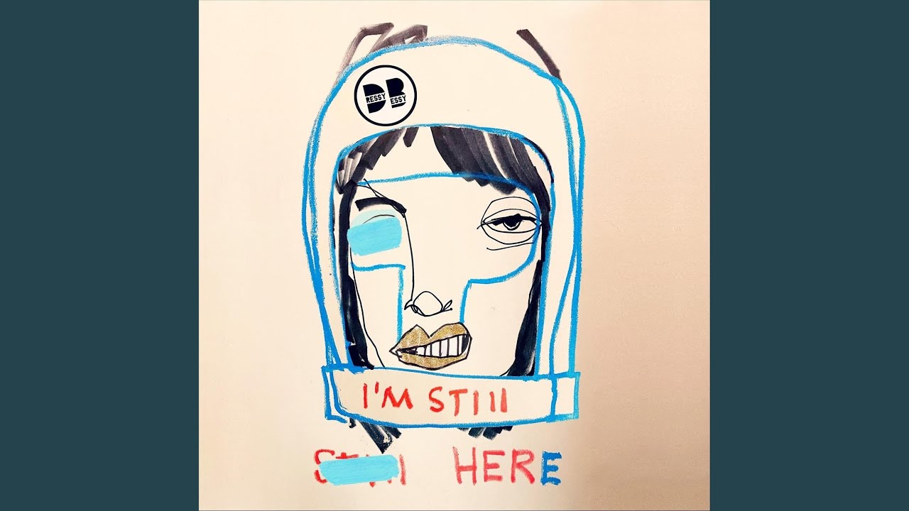 I'm Still Here