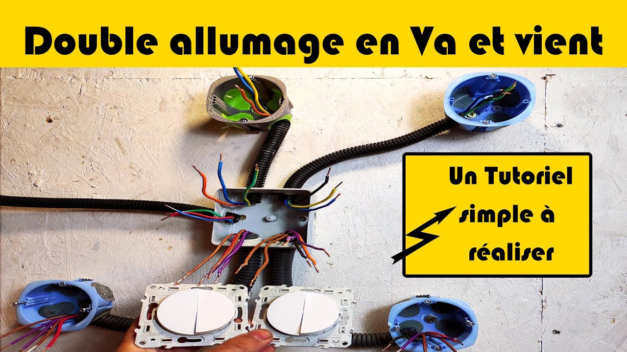 Branchement d'un Double Va et vient