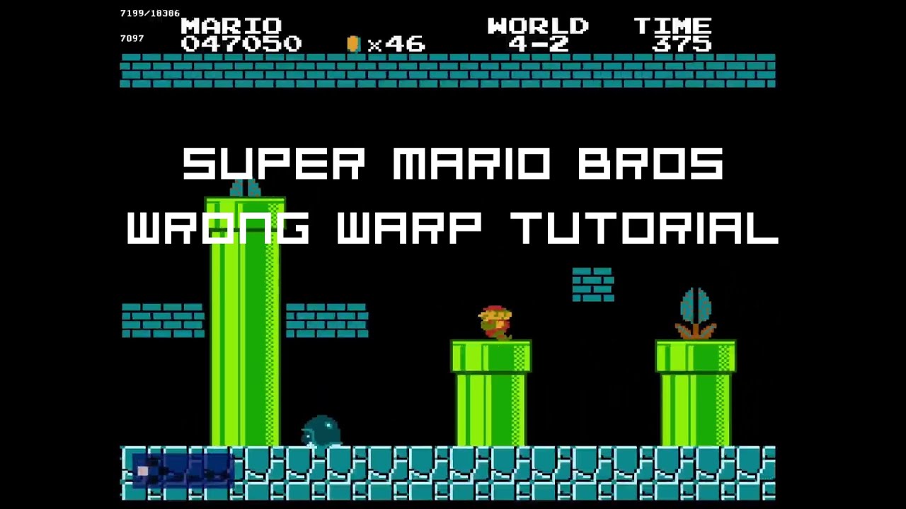 Super Mario Bros Wrong Warp Tutorial