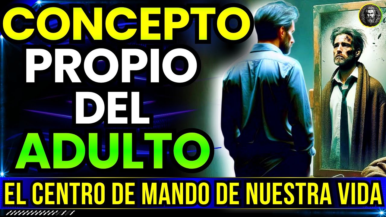 CONCEPTO PROPIO DEL ADULTO: El centro de mando de nuestra vida @MrDavins