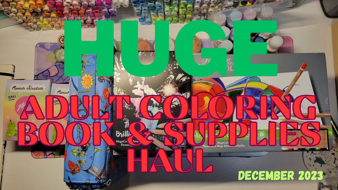 ❤️Huge❤️ Coloring Book & Supplies Haul December 2023 #coloring #coloringhaul #artsupplies