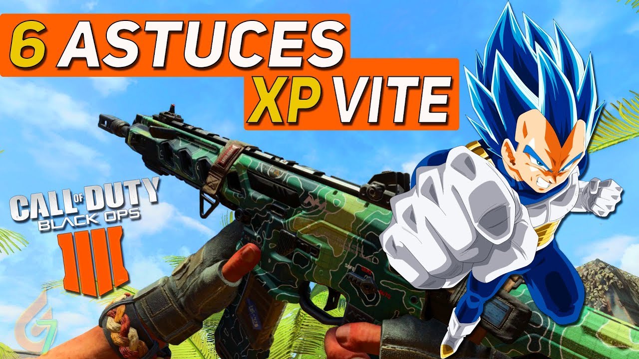 TUTO COMMENT XP RAPIDEMENT en 6 ASTUCES sur BLACK OPS 4 | Niveaux & Prestiges