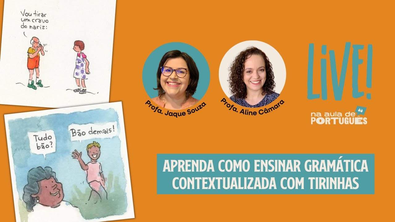 LIVE - Aprenda como ensinar gramática contextualizada com tirinhas.