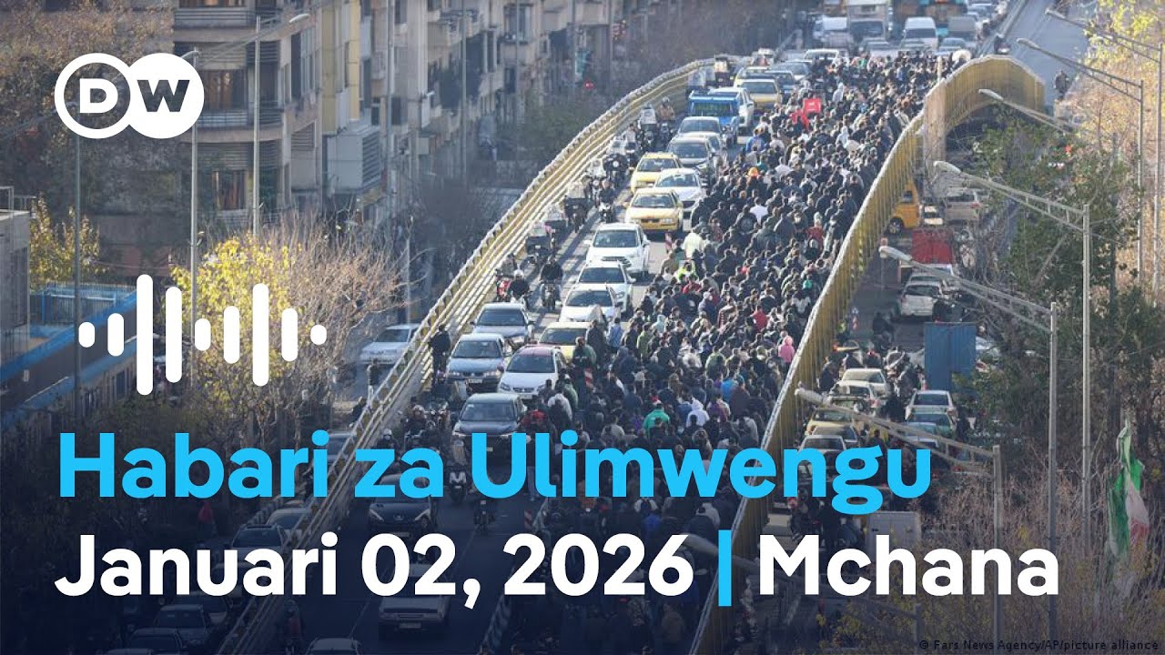 DW Kiswahili Habari za Ulimwengu | Podcast | Dunia Yetu | Leo Mchana | 02.01.2026 | Swahili News