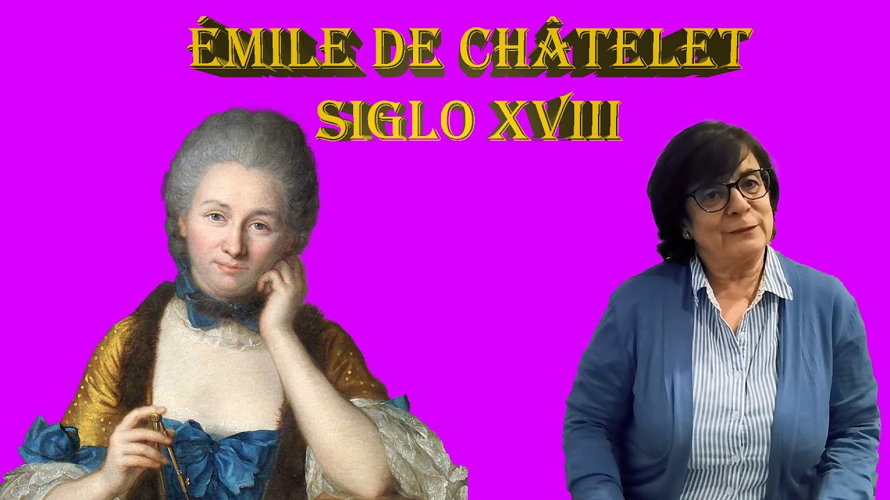 Madame du Ch&acirc;telet, cient&iacute;fica y fil&oacute;sofa de laboratorios y tertulias