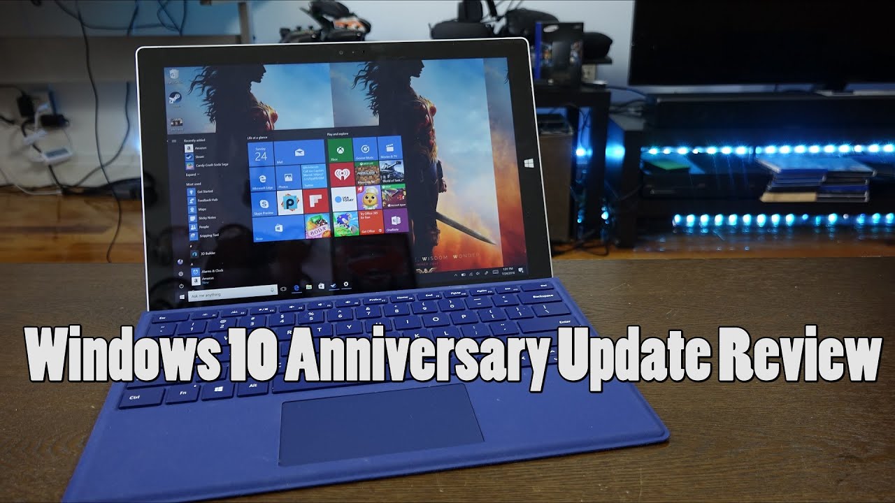 Windows 10 Anniversary Update Review: Refinements!!!
