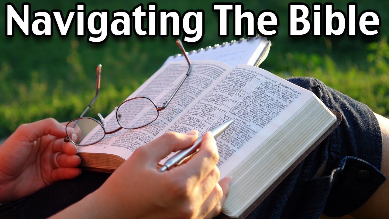 How Do I Find Things In The Bible? Navigating The Bible